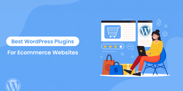 Лучшие ecommerce плагины для WordPress в 2021 году Лучшие ecommerce плагины для WordPress в 2021 году